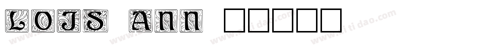Lois Ann字体转换